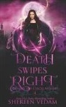 Shereen Vedam, Shereen Vedam - Death Swipes Right