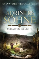 Salvatore Treccarichi, Salvatore Treccarichi - Adriners Söhne II