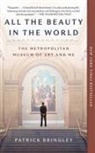 Patrick Bringley, Patrick Bringley - All the Beauty in the World