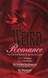 Alan Brennert, David Spencer - Weird Romance