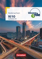 Flath, Martina Flath, Ellen Rudyk - Unsere Erde - Gymnasium Niedersachsen G9 - Ausgabe ab 2016 - 9./10. Schuljahr