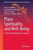 Laura E. Captari, Victor Counted, Richard G. Cowden, Laura E Captari et al, Haywantee Ramkissoon - Place, Spirituality, and Well-Being