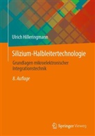 Ulrich Hilleringmann - Silizium-Halbleitertechnologie