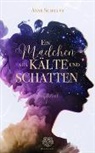 Anne Schiller, Heartcraft-Verlag - Ein Mädchen aus Kälte und Schatten