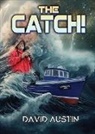 David G. Austin - The Catch!