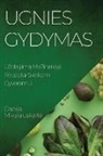 Gabija Mikalauskait¿ - Ugnies Gydymas