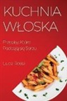 Luca Rossi - Kuchnia W¿oska
