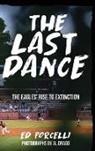 Edward Porcelli - THE LAST DANCE