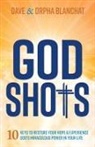 Dave Blanchat, Orpha Blanchat - God Shots