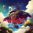 Catherine Grantham, Susan Peltier - Widget and the Superhero
