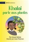 Ursula Nafula - Khalai Talks To Plants - Khalai parle aux plantes