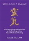Michael D. Milson - Reiki Level 1 Manual