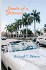 Richard Weese - Death of a Hitman
