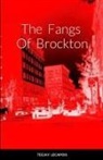 Teejay Lecapois - The Fangs Of Brockton