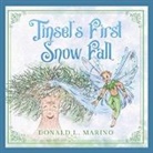 Donald L Marino - Tinsel's First Snow Fall