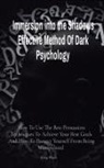 King Black - Immersion into the Shadows Effective Method Of Dark Psychology
