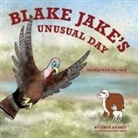 Linda Harkey - BLAKE JAKE'S UNUSUAL DAY