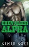 Renee Rose - Chevalier Alpha