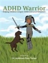 Ambroes Pass-Turner - ADHD Warrior