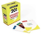 Theodore Kendris - 201 Spanish Words You Need to Know Flashcards