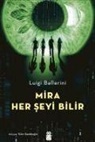 Luigi Ballerini - Mira Her Seyi Bilir
