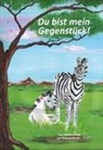 Daniela Kristof, Gabriele Gruber - Du bist mein Gegenstück!