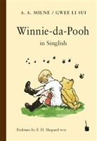 A A Milne, A. A. Milne - Winnie-da-Pooh in Singlish
