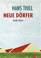 Hans Thill - Neue Dörfer