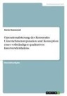 Xenia Rosewood - Operationalisierung des Konstrukts Unternehmensreputation und Konzeption eines vollständigen qualitativen Interviewleitfadens