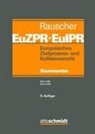 Thomas Rauscher, Thomas Rauscher (Prof. Dr. ), Thomas Rauscher (Prof. Dr.) - Europäisches Zivilprozess- und Kollisionsrecht EuZPR/EuIPR, Band II-II