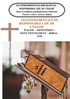 Pasteure Jeanne Sandrine Bidjang - Les Fondamentaux Bibliques du Responsable Laïc de l'Eglise