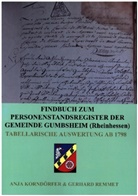 Anja Korndörfer &amp; Gerhard Remmet - Findbuch zum Personenstandsregister der Gemeinde Gumbsheim/Rheinhessen