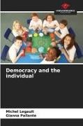 Michel Legault, Gianna Pallante - Democracy and the individual