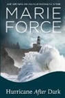 Marie Force - Hurricane After Dark