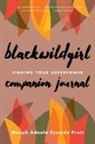 Menah Adeola Eyaside Pratt - Blackwildgirl Companion Journal