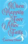 Courtney Deane - When Happily Ever After Fails