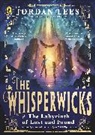 Jordan Lees, Vivienne To, To Vivienne - The Whisperwicks: The Labyrinth of Lost and Found