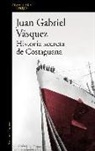Juan Gabriel Vásquez - Historia secreta de Costaguana