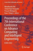 Kuan-Ching Li, Prasant Mohapatra, Prasant Mohapatra et al, Chhabi Rani Panigrahi, Bibudhendu Pati, Chhabi Rani Panigrahi - Proceedings of the 7th International Conference on Advance Computing and Intelligent Engineering