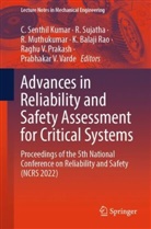 R. Muthukumar, R Muthukumar et al, Raghu V. Prakash, K. Balaji Rao, C. Senthil Kumar, R Sujatha... - Advances in Reliability and Safety Assessment for Critical Systems