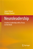 Philippe Damier, James Teboul - Neuroleadership