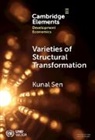 Kunal Sen, Kunal (Unu-Wider and University of Manchester Sen, Sen Kunal - Varieties of Structural Transformation
