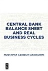 Mustapha Akinkunmi - Central Bank Balance Sheet and Real Business Cycle
