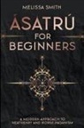 Melissa Smith - Ásatrú for Beginners