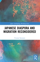 Yvonne Siemann - Japanese Diaspora and Migration Reconsidered