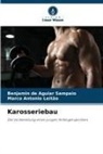Marco Antonio Leitão, Benjamin de Aguiar Sampaio - Karosseriebau