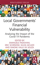 Emanuele (University of Bologna Padovani, Silvia Iacuzzi, Emanuele Padovani, Padovani Emanuele, Eric Scorsone, Simone Valle de Souza - Local Governments Financial Vulnerability