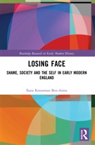 Ilana Krausman Ben-Amos - Losing Face