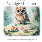 Markus Weiß - Waldgeschichten