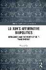 Wenjin Cui, Wenjin (University of New Hampshire) Cui - Lu Xun''s Affirmative Biopolitics